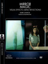 alt Stan Winston Studios | Mirror Magic - Visual Effects Using Reflections 